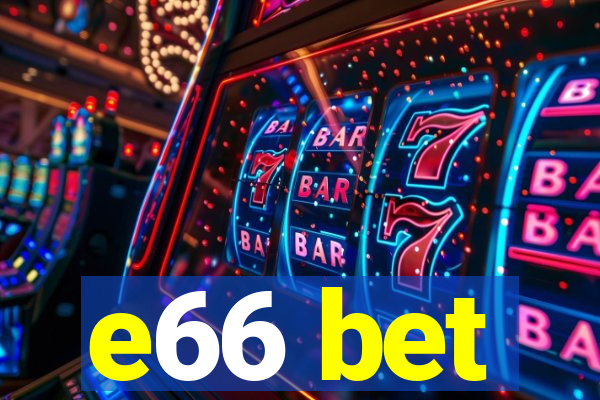 e66 bet